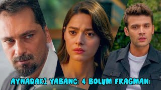Aynadaki Yabancı 4 Bölüm Fragmanı Üzerine Iz Ve Değerlendirme