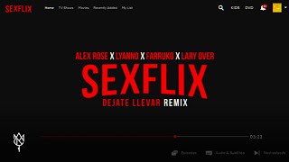 Video Dejate Llevar (Remix) Alex Rose