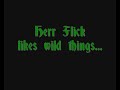 Allo Allo: Herr Flick likes wild things...