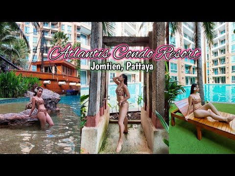 Where to stay in Pattaya | Atlantis Condo Resort Jomtien Pattaya | Summer 2021 | Songkran 2021