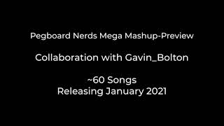 Pegboard Nerds Mega Mashup Preview