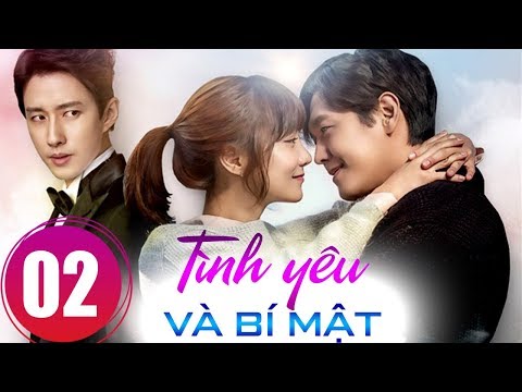 Tình yêu và bí mật Tập 2, Bản đẹp phim Hàn Quốc lồng tiếng