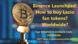 Binance Launchpad: How to buy Lazio fan tokens Worldwide?