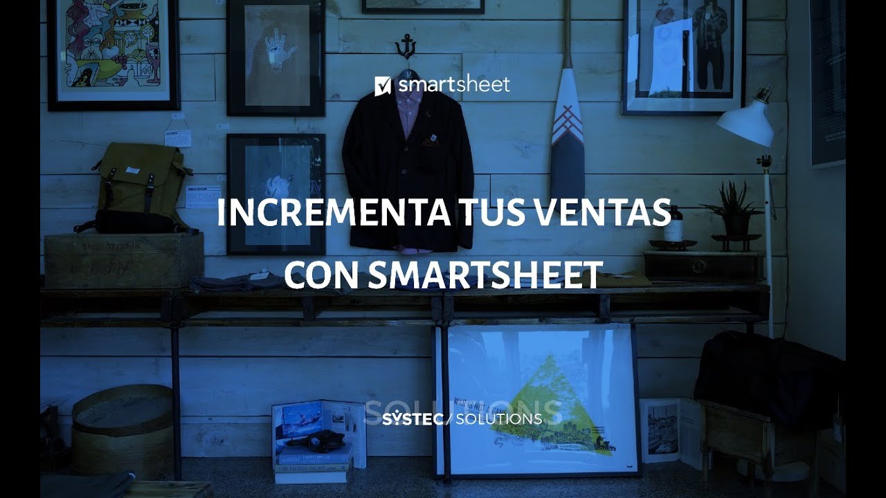 Incrementa tus ventas con Smartsheet