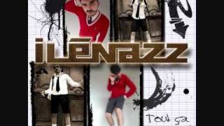 Ilénazz / Tout ça pour ça