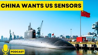 China Wants Us Undersea Sensors