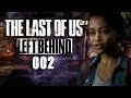 THE LAST OF US: LEFT BEHIND #002 - Freunde für immer [HD+] |...
