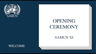 OPENING CEREMONY | SAMUN XI