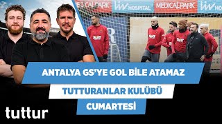 Galatasaray, Antalyadan Yemeden Rahat Kazanır Serdar Ali & Uğur & Irmak Tutturanlar Kulübü