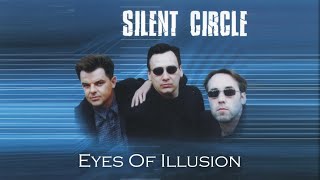 Silent Circle - Eyes Of Illusion (Ai Cover Ultrahype)