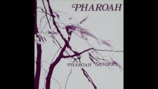 Pharoah Sanders – Pharoah (1977)