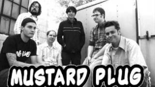 Watch Mustard Plug On And On video