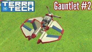 TerraTech | Part 2 | Tiny Venture Plane! | Gauntlet Mode Gameplay