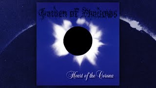Watch Garden Of Shadows Heart Of The Corona video