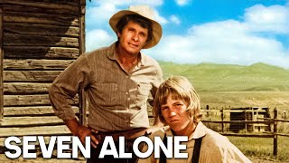 Seven Alone | Classic Western Movie | Cowboys | Wild West | Adventure | Indians 
