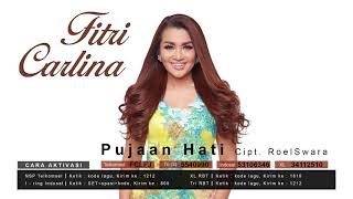 Fitri Carlina - Pujaan Hati (Official Audio Video)