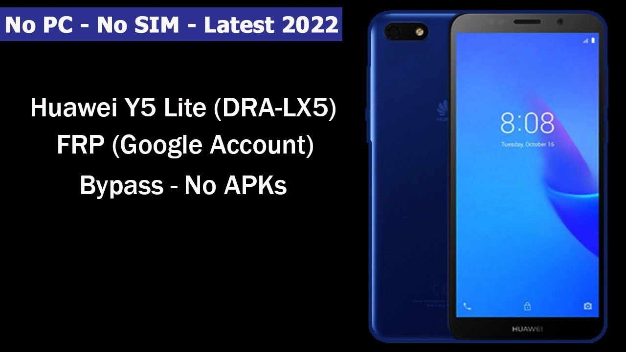 Huawei Y5 Lite (DRA-LX5) FRP (Google Account) Bypass – Huawei Y5 Lite (DRA-LX5) FRP (Google Account) Bypass –