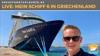 🔴 LIVE von der Mein Schiff 6 in Griechenland: Mein Fazit und eure Fragen! 🔴