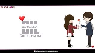 Female version love + romantic Whatsapptatus||Dil ne tumko female status||new girl status