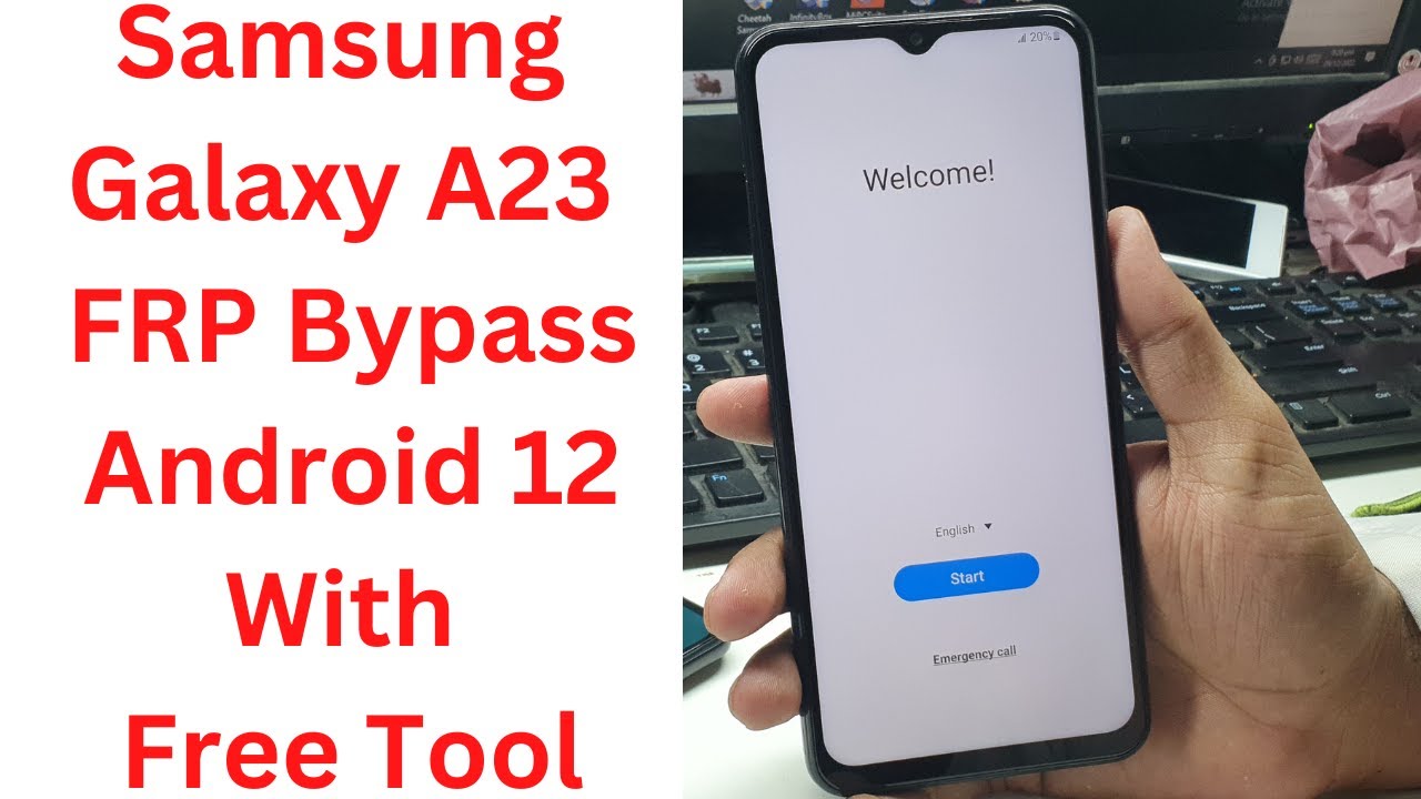 NEW! Samsung Galaxy A23 FRP Bypass Android 12 – Samsung NEW! Samsung Galaxy A23 FRP Bypass Android 12 – Samsung