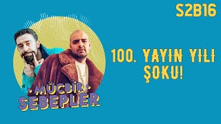 Mücbir Sebepler 2. Sezon 16. Bölüm - 100. BÖLÜM!!!