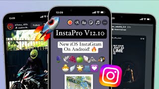 New Instapro V12.10 Full Ios Instagram For Android 2025 Ios Emojis Font & More Feature