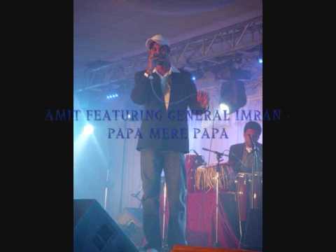 Amit Sooknanan ft General Imran - Papa Mere Papa