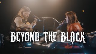 Beyond The Black - Acoustic Medley