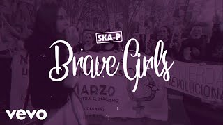 Video Brave Girls Ska-P