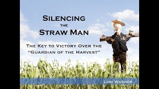 Silencing the Strawman