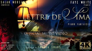 Lettre De Sima | 4K  Music  (DOP: Takoda SHANE)