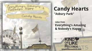 Watch Candy Hearts Asbury Park video