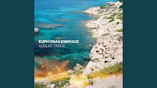 Euphorias Embrace