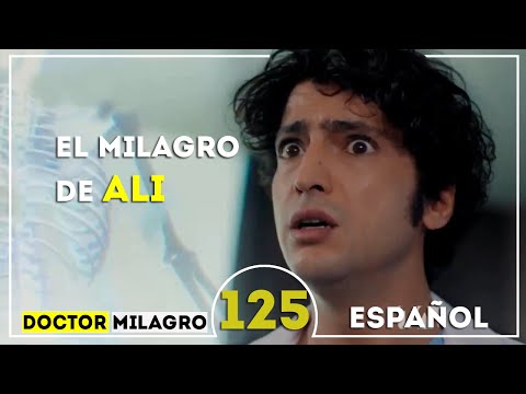 Doctor🩺 Milagro | Mucize Doktor | Capítulo 125 | TEMPORADA 2 | Summary - Audio Español Latino💎