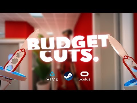 Budget Cuts Official Trailer (HTC Vive)