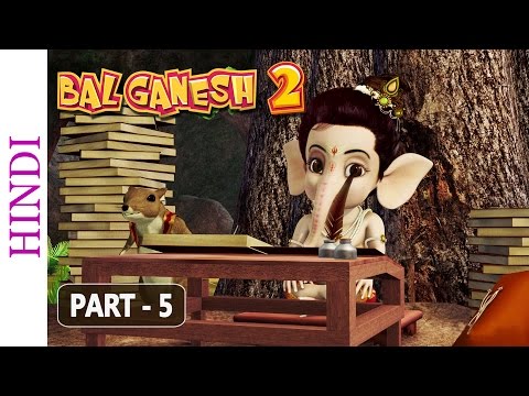 Bal Ganesh 2 - Part 5 Of 7 - Story of lord Ganesh