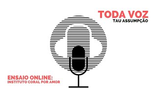 Ensaio Online BAIXOS, Coral Por Amor - 17/11/2021 - 17:30