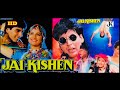 Jai Kishen (1994) full hindi movie | Akshay Kumar | Aayesha Jhulka | Tinnu Anand | Deepak Shirke