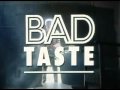 Free Watch Bad Taste (1987)