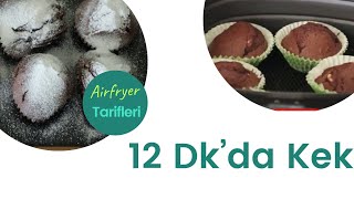 12 DAKİKADA KEK YAPTIM | #AİRFRYER TARİFLERİ