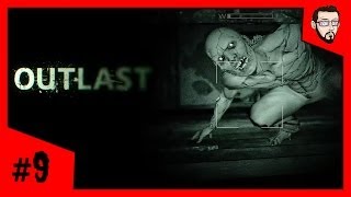 Outlast - Lets Play 9 - F Off Trager