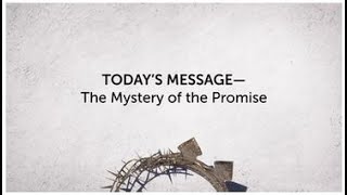 10.30.22 – The Mystery of the Promise | Romans 9: 1-8