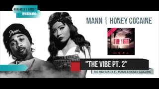 Watch Mann The Vibe video