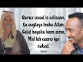 Caano Iyo Nabad || Khadra Daahir Iyo Cabdiqaadir Jubba || HD +Lyrics