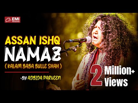 Kalam Baba Bulle Shah Assan Ishq Namaz-Abida Parveen.mp4