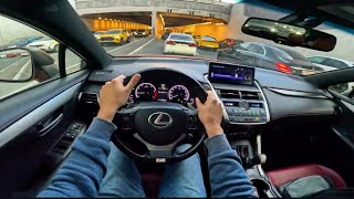 2017 Lexus Nx 200T 2.0 At 238 Bg Pov Test Sürüş İnceleme