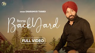 Backyard ( Music ) | Dharamvir Thandi | Bhinda Aujla | Latest Punjabi Song 2023