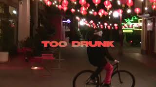 Grey - Too Drunk