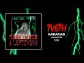 TVETH — KARAVAN (Prod. by WHITE PUNK) | Official Audio