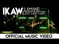 Silent Sanctuary - Ikaw Lamang (Official Music Video)